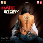 Hate Story - Papon Song Download